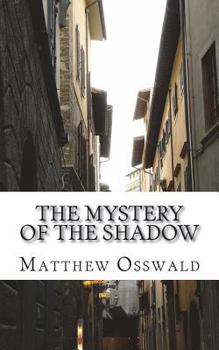Paperback The mystery of the shadow Book