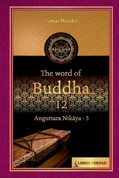 Paperback The Word of the Buddha - 12: Anguttara Nikāya - 3 Book