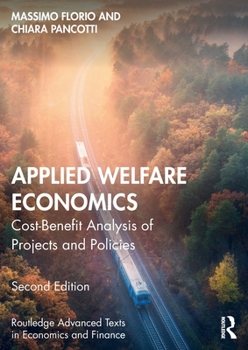 Paperback Applied Welfare Economics: Cost-Benefit Analysis of Projects and Policies Book