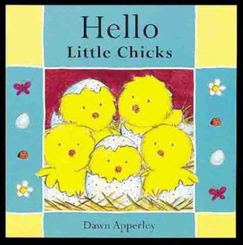 Board book Hello Little Chicks Book