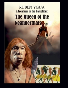 Paperback The Queen of the Neanderthals Book