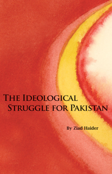 Paperback The Ideological Struggle for Pakistan Book