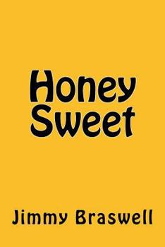 Paperback Honey Sweet Book
