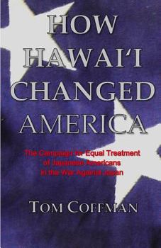 Paperback How Hawaii Changed America Book