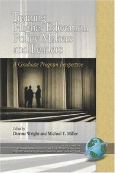 Paperback Training Higher Education Policy Makers and Leaders: A Graduate Program Perspective (PB) Book
