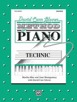 Paperback David Carr Glover Method for Piano Technic: Primer Book