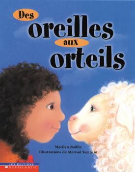 Paperback Des Oreilles Aux Orteils [French] Book