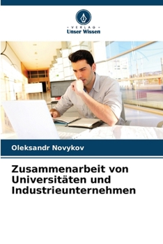 Paperback Zusammenarbeit von Universitäten und Industrieunternehmen [German] Book