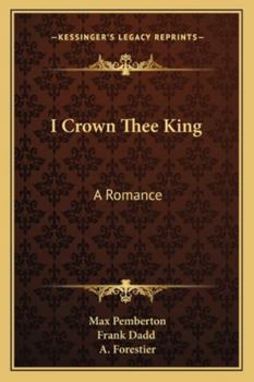 Paperback I Crown Thee King: A Romance Book