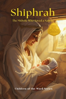 Paperback Shiphrah: The Midwife Who Saved a Nation Book