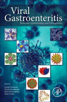 Paperback Viral Gastroenteritis: Molecular Epidemiology and Pathogenesis Book