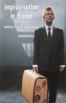 Paperback Improvisation in Drama, Second Edition Book