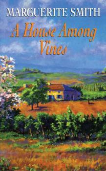 Paperback A House Among Vines Book