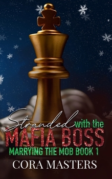 Paperback Stranded with My Mafia Boss Book