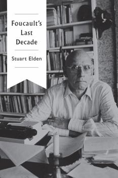 Hardcover Foucault's Last Decade Book