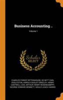 Business accounting .. Volume 1