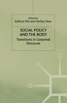 Paperback Social Policy and the Body: Transitions in Corporeal Discourse Book