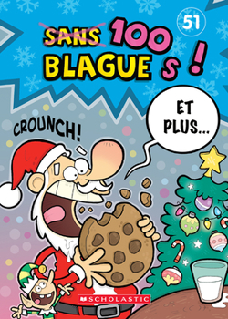 Paperback 100 Blagues! Et Plus... N&#730; 51 [French] Book