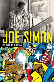 Hardcover Joe Simon: My Life in Comics Book