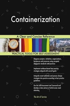 Paperback Containerization A Clear and Concise Reference Book
