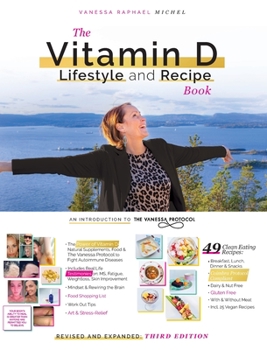 Hardcover The Vitamin D Lifestyle and Recipe Book (Third Edition) Book