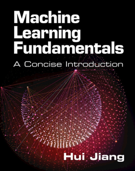 Paperback Machine Learning Fundamentals: A Concise Introduction Book