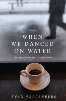 Paperback When We Danced on Water Book