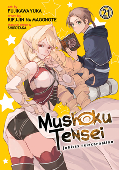 Paperback Mushoku Tensei: Jobless Reincarnation (Manga) Vol. 21 Book
