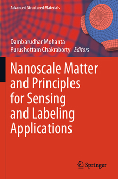 Paperback Nanoscale Matter and Principles for Sensing and Labeling Applications Book