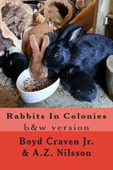 Paperback Rabbits In Colonies: Grayscale Book