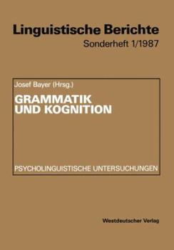 Paperback Grammatik Und Kognition: Psycholinguistische Untersuchungen [German] Book