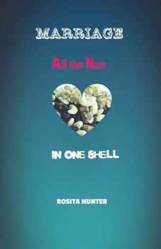Paperback Marriage: All the Nuts in One Shell Book