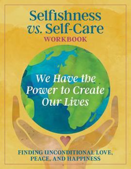 Paperback Selfishness vs Self-Care Book