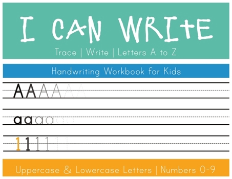 Paperback I Can Write: Uppercase and Lowercase Letter Handwriting Workbook Book