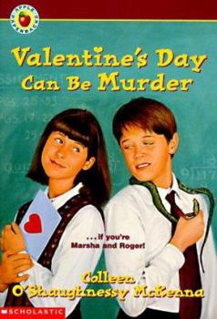 Valentine's Day Can Be Murder - Book #3 of the Marsha & Roger