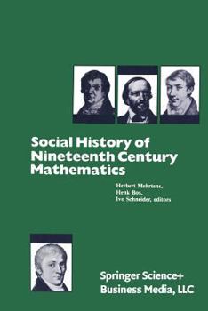 Paperback Social History of Nineteenth Century Mathematics Book