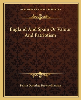 Paperback England And Spain Or Valour And Patriotism Book