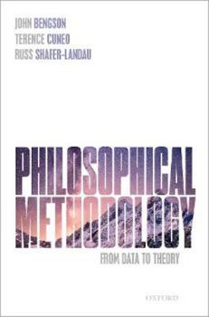 Paperback Philosophical Methodology: From Data to Theory Book