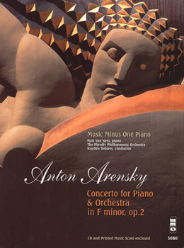 Paperback Arensky - Concerto for Piano in F Minor, Op. 2: Music Minus One Piano Deluxe 2-CD Set [With 2 CDs] Book