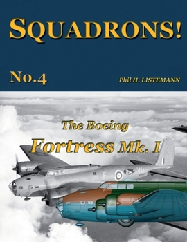 Paperback The Boeing Fortress Mk.I Book