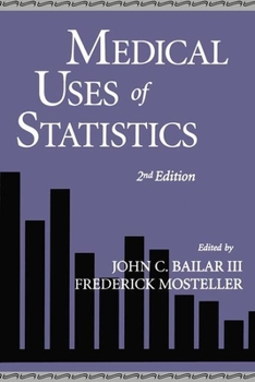 Hardcover Medical Uses of Statistics Book