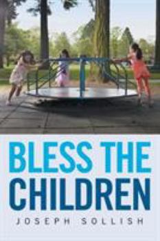 Paperback Bless the Children Book