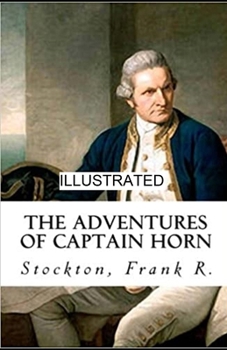 Paperback The Adventures of Captain Horn illustrated Book