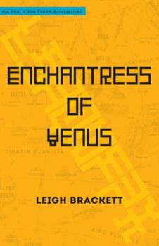 Paperback Enchantress of Venus: an Eric John Stark Adventure Book