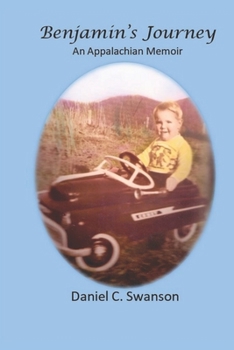 Paperback Benjamin's Journey: An Appalachian Memoir Book
