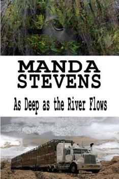 Paperback As Deep as the River Flows Book