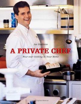 Paperback A Private Chef: Four Star Cooking In Your Home Book