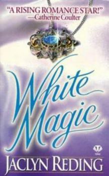 White Magic (Topaz Historical Romance) - Book #2 of the White Series