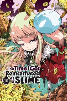  10 - Book #10 of the That Time I Got Reincarnated as a Slime Light Novel