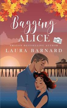 Bagging Alice (Standalone) - Book #3 of the Babes of Brighton